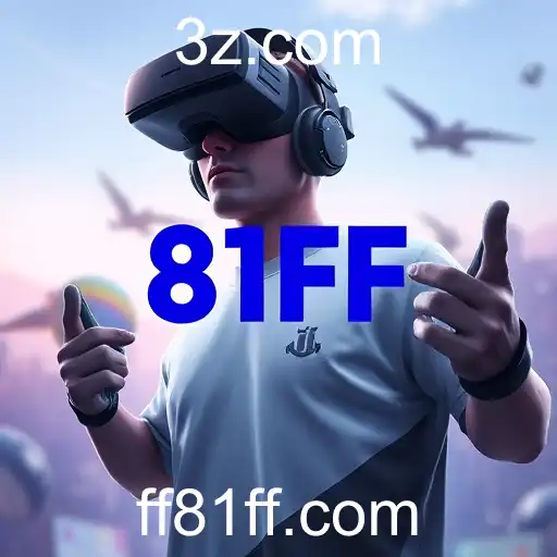 A Revolução do Mundo dos Jogos: 81FF e as Novas Tendências