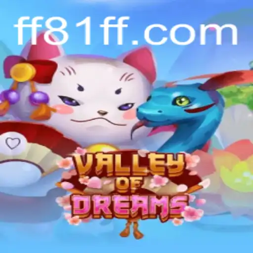 Exploring ValleyofDreams: The New Gaming Phenomenon